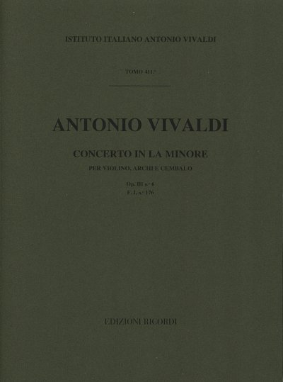 A. Vivaldi: Concerto In La Minore op. 3/6 R, VlStrBc (Part.)