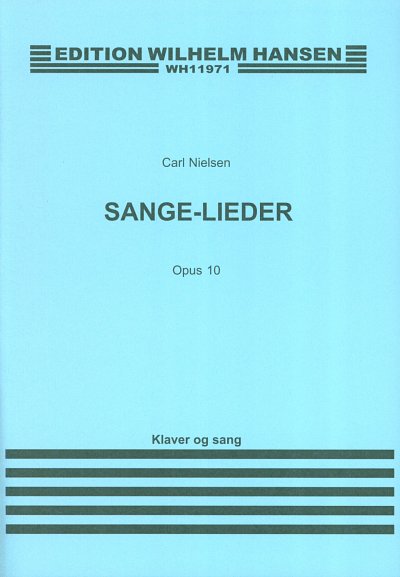 C. Nielsen: Carl Nielsen: Six Songs Op. 10, GesMKlav