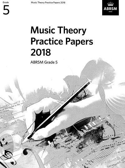 ABRSM: Music Theory Practice Papers 2018 Grade 5 (Arbh)