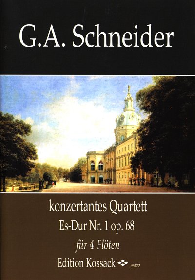 G.A. Schneider: Konzertantes Quartet Nr. 1, 4Fl (Pa+St)