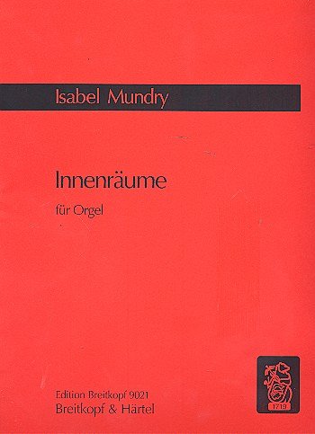 Mundry Isabel: Innenraeume (2005)