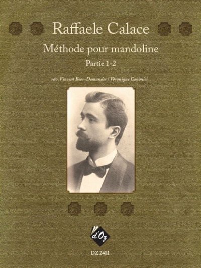 R. Calace: Méthode pour mandoline, partie 1-2, Mand