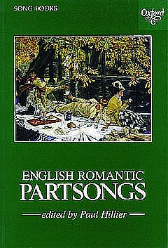 P. Hillier: English Romantic Partsongs, Ch (KA)