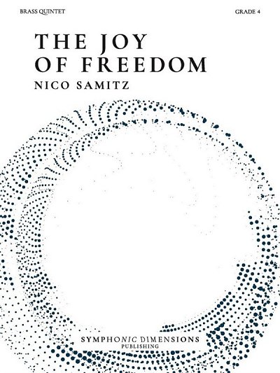N. Samitz: The Joy of Freedom, 5Blech (Pa+St)