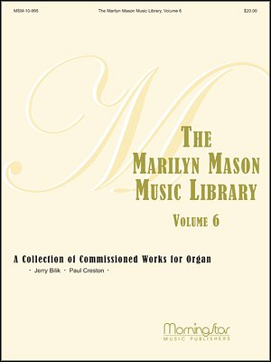 The Marilyn Mason Music Library, Volume 6, Org
