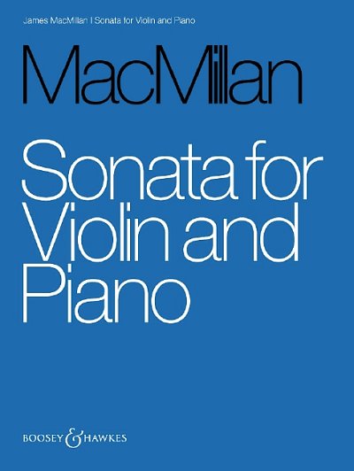 J. MacMillan: Sonata, VlKlav (KlavpaSt)