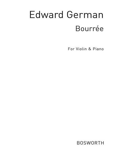 Edward German: Bourree For Violin And Pia, VlKlav (KlavpaSt)