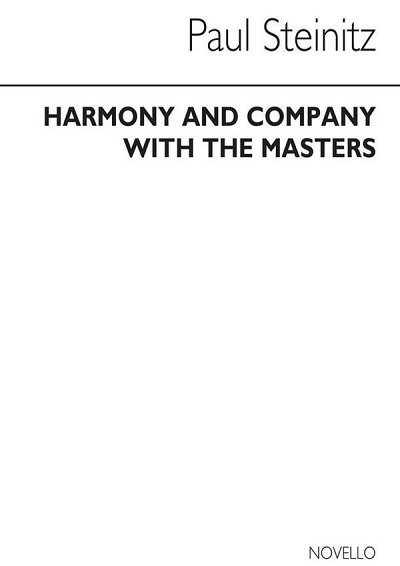 P. Steinitz: Harmony and Counterpoint with the Masters