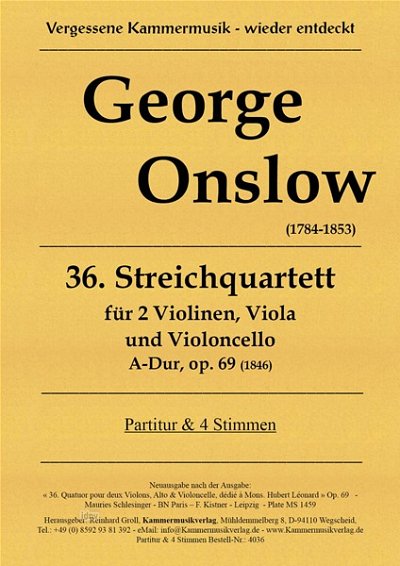 G. Onslow: Streichquartett Nr. 36 A-Dur op., 2VlVaVc (Pa+St)