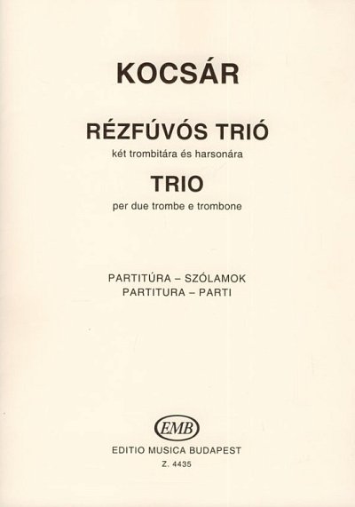M. Kocsár: Trio, 2TrpPos (Pa+St)