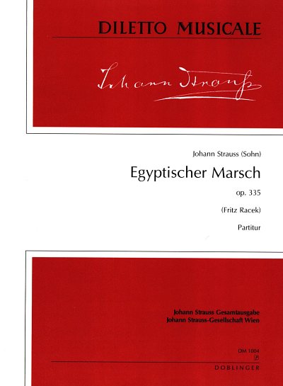 J. Strauss (Sohn): Egyptischer Marsch op. 335, Sinfo (Part.)