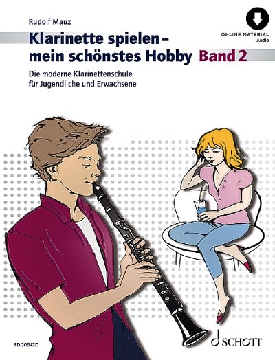 Klarinette spielen - mein schönstes Hobby Band 2, Klar