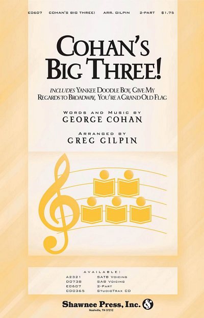 G.M. Cohan: Cohan's Big Three!, Ch2Klav (Chpa)