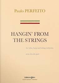 P. Perfeito: Hangin’ from the Strings