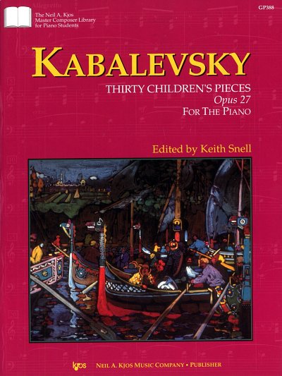 D. Kabalewski: 30 Childrens Pieces Opus 27, Klav