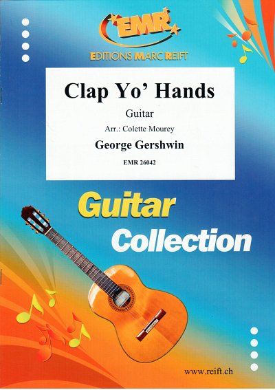 G. Gershwin: Clap Yo' Hands, Git
