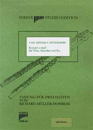 C. Ditters von Dittersdorf: Konzert 3 E-Moll - Fl Str Bc