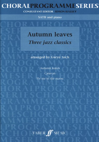 Autumn Leaves - 3 Jazz Classics, GCh (Part.)