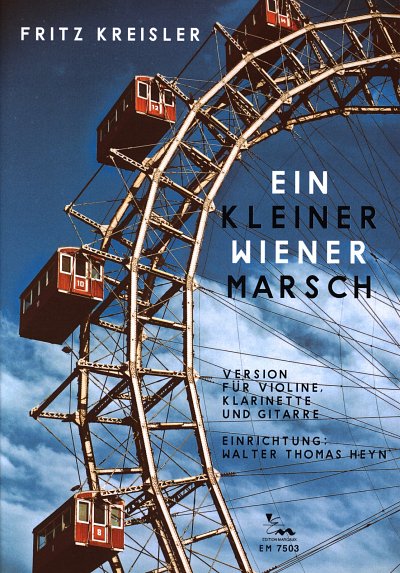F. Kreisler: Ein Kleiner Wiener Marsch