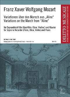 Mozart Franz Xaver: Variationen Ueber Den Marsch Aus Aline D