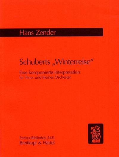H. Zender: Schuberts "Winterreise"