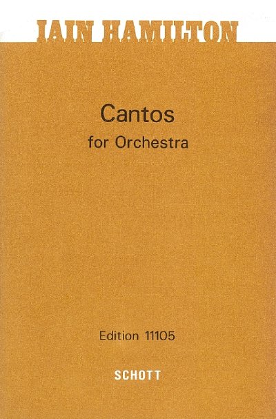 I. Hamilton: Cantos , Orch (Stp)