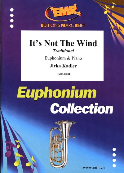 J. Kadlec: It's Not The Wind, EuphKlav