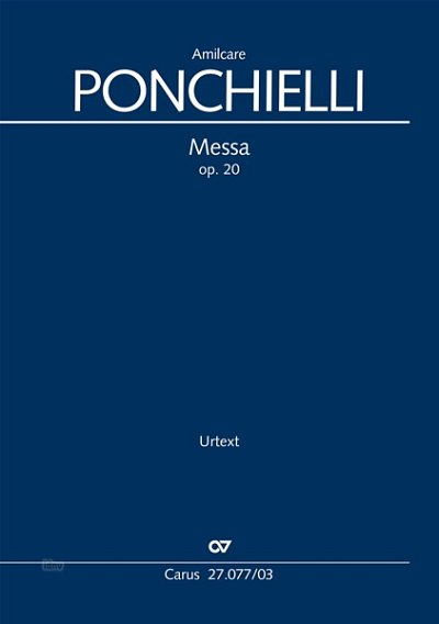 A. Ponchielli: Messa op. 20, 3GesGchOrch (KA)