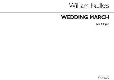 W. Faulkes: Wedding March, Org