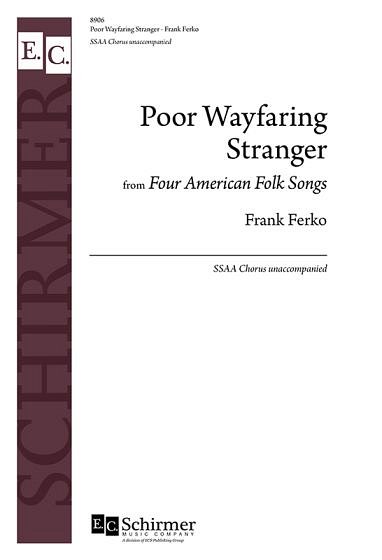 F. Ferko: Poor Wayfaring Stranger (Chpa)
