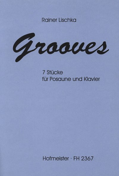 R. Lischka: Grooves