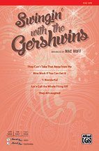 G. Gershwin y otros.: Swingin' with the Gershwins! SATB
