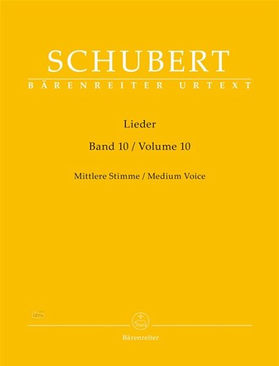 F. Schubert: Lieder, Band 10 für mittlere Stimme