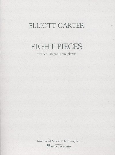 E. Carter: 8 Pieces for 4 Timpani, Pk