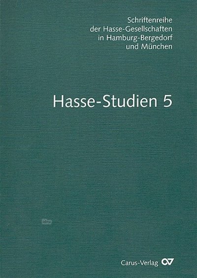 J.A. Hasse: Hasse-Studien 5 (Bu)