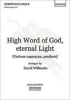 D. Willcocks: High Word of God, eternal Light, Ch (Chpa)