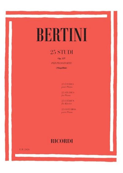 E. Bertini i inni: 25 Studi Op. 137