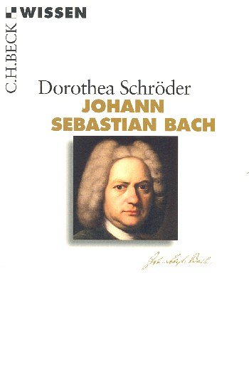 D. Schröder: Johann Sebastian Bach