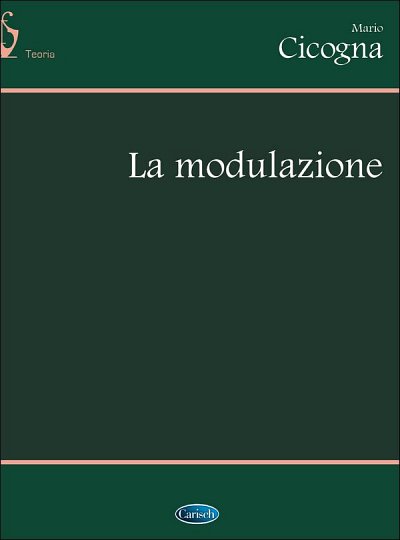M. Cicogna: La modulazione, Ges/Mel