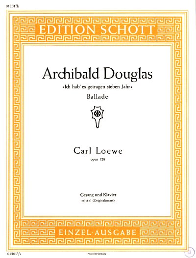C. Loewe: Archibald Douglas op. 128
