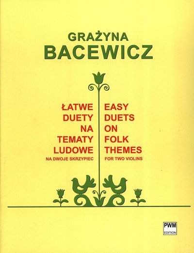 G. Bacewicz: Easy Duets on Folk Themes, 2Vl (Sppa)