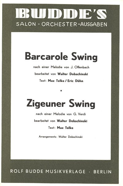 W. Dobschinski: Barcarole Swing/Zigeuner Sw, Salono (Stsatz)