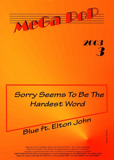 Blue + Elton John: Sorry Seems To Be The Hardest Word Mega P