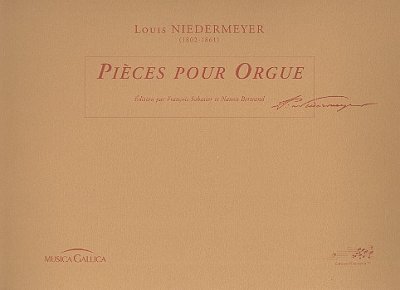 Niedermeyer Louis: Pieces Pour Orgue