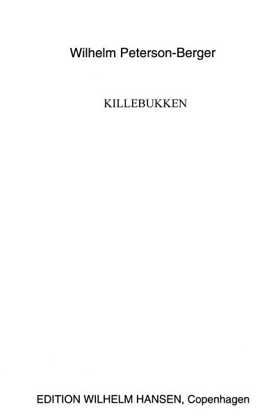 W. Peterson-Berger: Killebukken op. 11/6