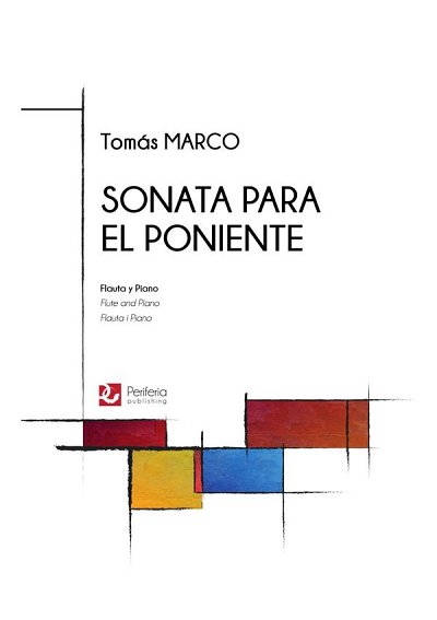 Sonata para el Poniente for Flute and Piano, FlKlav (Bu)