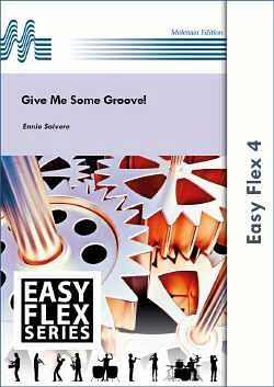 E. Salvere: Give Me Some Groove!, Blaso (Pa+St)