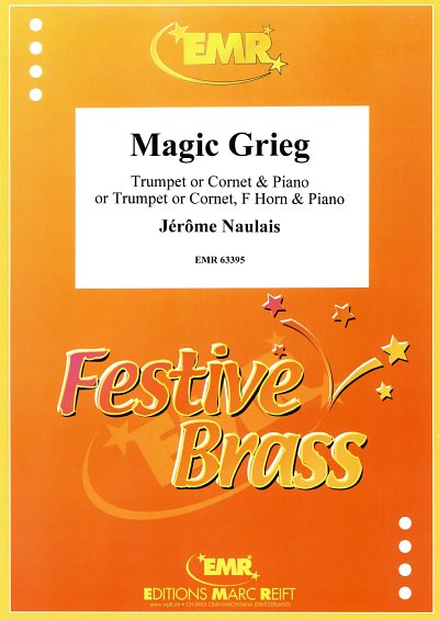 DL: J. Naulais: Magic Grieg, Trp/KrnKlv;H (KlavpaSt)