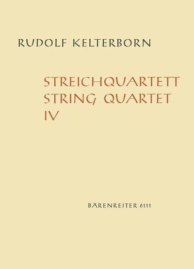 R. Kelterborn: Streichquartett Nr. 4 (1968, 2VlVaVc (Stsatz)