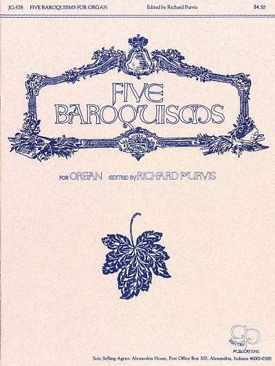 Five Baroquisms Organ, Org
